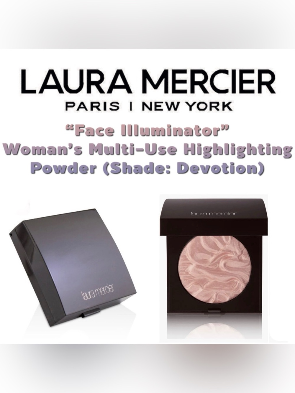 Laura Mercier - “Face Illuminator” Woman’s Multi-Use Highlighting Powder - NEW